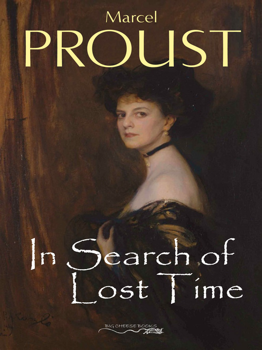 Title details for In Search of Lost Time [volumes 1 to 7] by Marcel Proust - Wait list